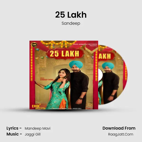 25 Lakh - Sandeep
