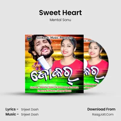 Sweet Heart MP3 Song by Mental Sonu Cover