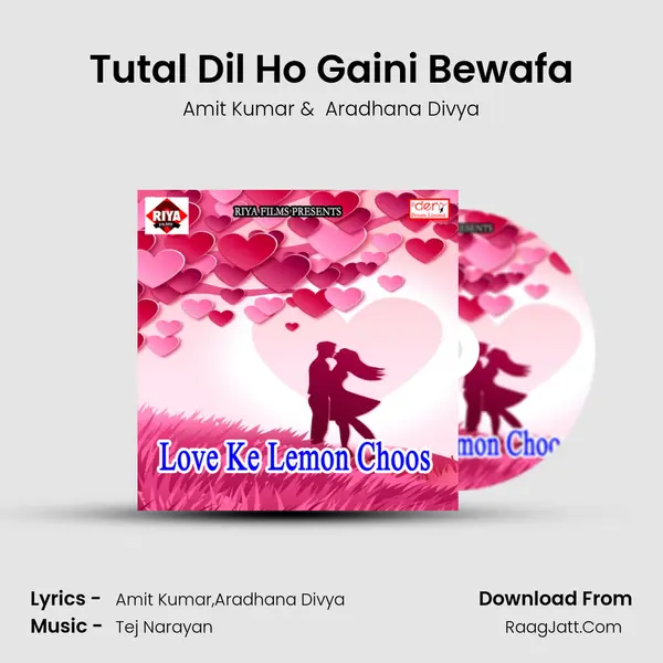 Tutal Dil Ho Gaini Bewafa MP3 Song by Amit Kumar Cover