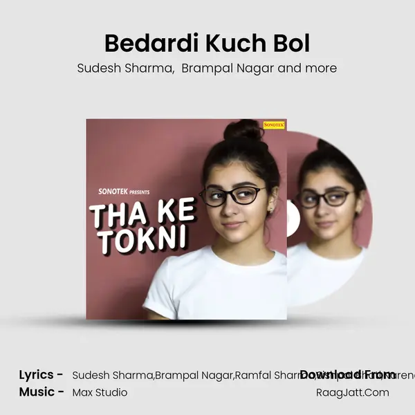 Bedardi Kuch Bol MP3 Song by Sudesh Sharma Cover