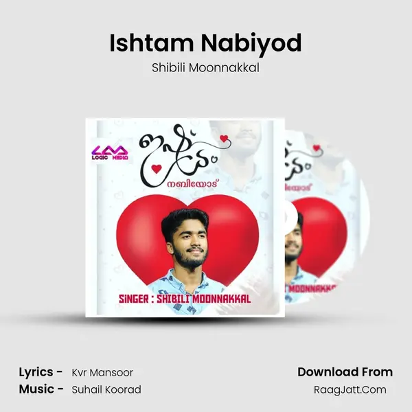 Ishtam Nabiyod MP3 Song by Shibili Moonnakkal Cover