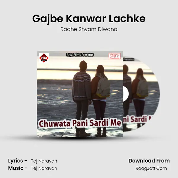 Gajbe Kanwar Lachke MP3 Song by Radhe Shyam Diwana Cover