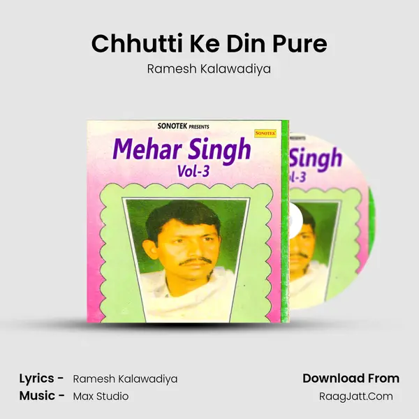 Chhutti Ke Din Pure mp3 song