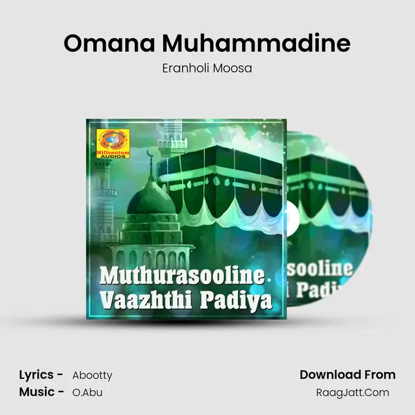 Omana Muhammadine MP3 Song by Eranholi Moosa Cover