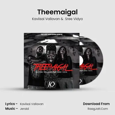 Theemaigal MP3 Song by Kaviisai Vallavan Cover
