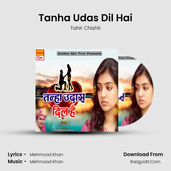 Tanha Udas Dil Hai - Tahir Chishti