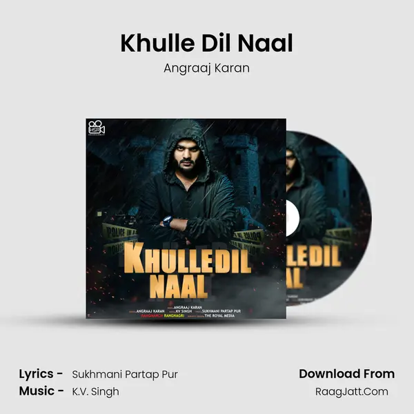 Khulle Dil Naal mp3 song