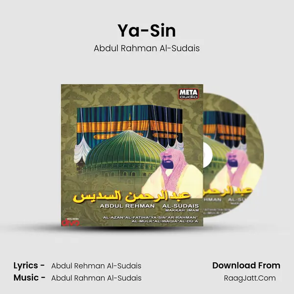 Ya-Sin MP3 Song by Abdul Rahman Al-Sudais Cover