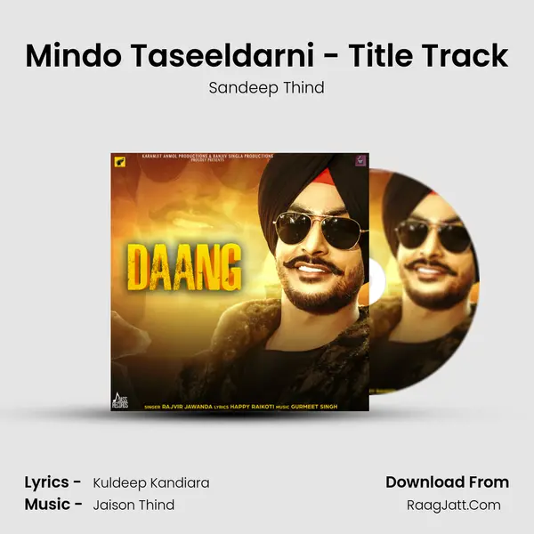 Mindo Taseeldarni - Title Track MP3 Song by Sandeep Thind Cover