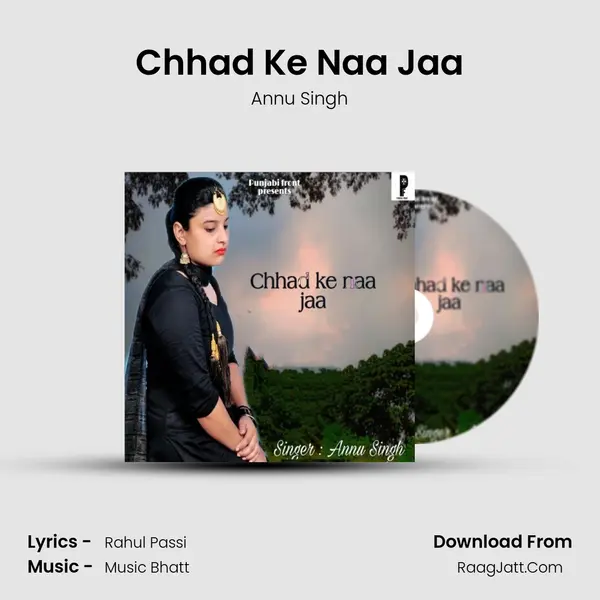 Chhad Ke Naa Jaa mp3 song
