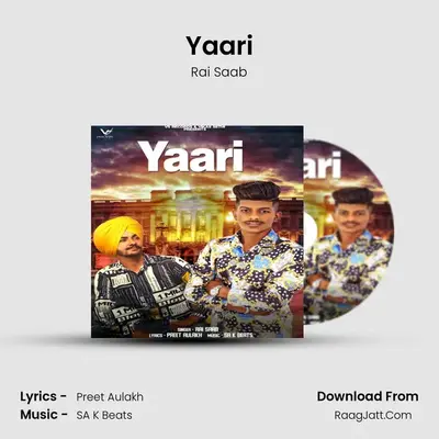 Yaari MP3 Song by Rai Saab Cover