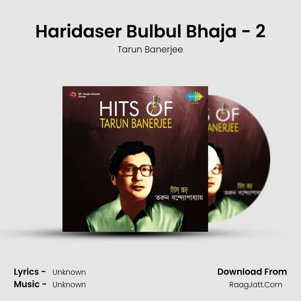Haridaser Bulbul Bhaja - 2 MP3 Song by Tarun Banerjee Cover