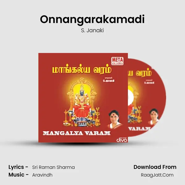 Onnangarakamadi MP3 Song by S. Janaki Cover