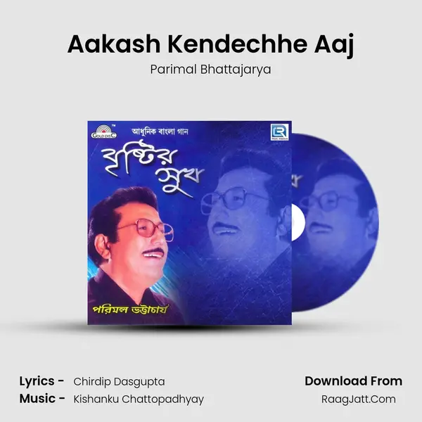 Aakash Kendechhe Aaj mp3 song