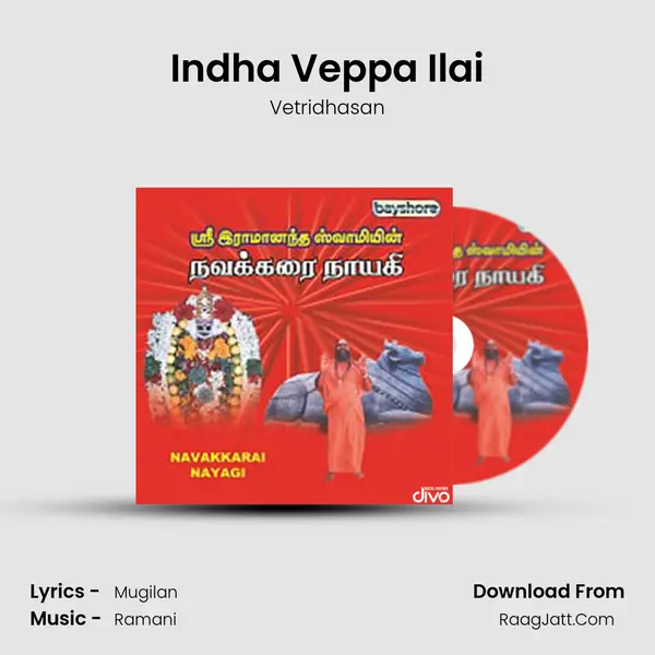 Indha Veppa Ilai MP3 Song by Vetridhasan Cover