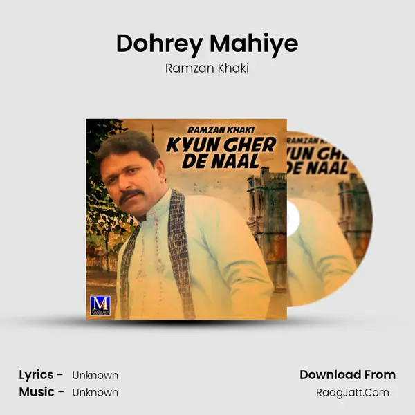 Dohrey Mahiye mp3 song