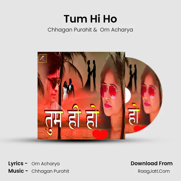 Tum Hi Ho MP3 Song by Chhagan Purohit Cover