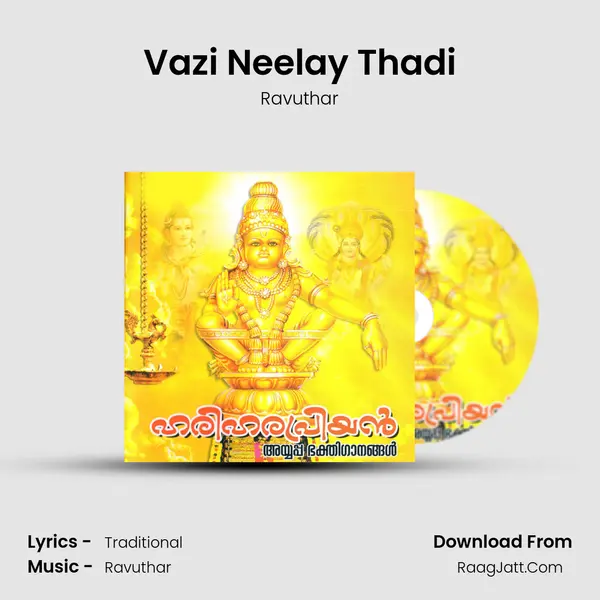 Vazi Neelay Thadi MP3 Song by Ravuthar Cover