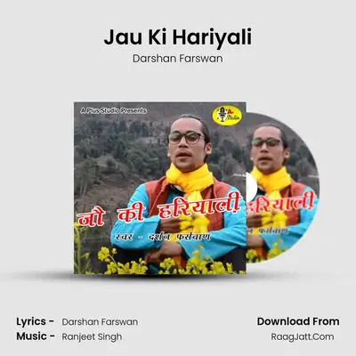 Jau Ki Hariyali MP3 Song by Darshan Farswan Cover