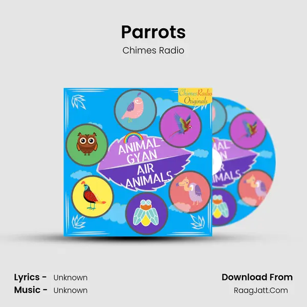 Parrots MP3 Song by Chimes Radio Cover