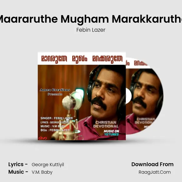 Maararuthe Mugham Marakkaruthe - Febin Lazer
