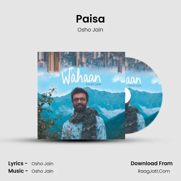 Paisa MP3 Song by Osho Jain Cover
