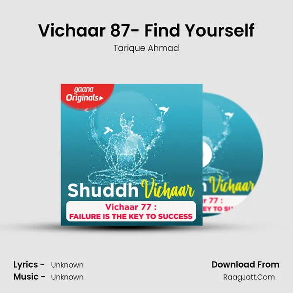 Vichaar 87- Find Yourself MP3 Song by Tarique Ahmad Cover