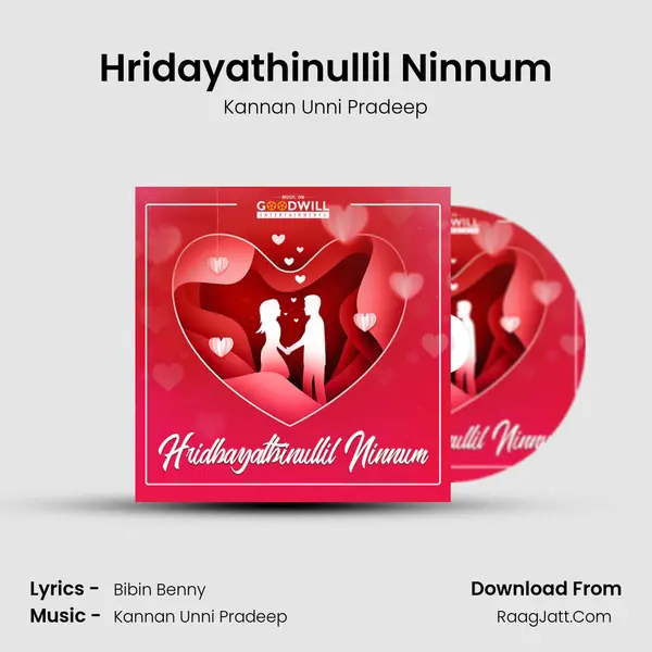Hridayathinullil Ninnum - Kannan Unni Pradeep