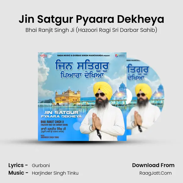 Jin Satgur Pyaara Dekheya MP3 Song by Bhai Ranjit Singh Ji (Hazoori Ragi Sri Darbar Sahib) Cover