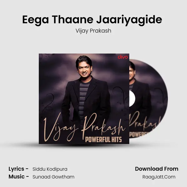 Eega Thaane Jaariyagide (From - Ananthu V/S Nusrath) mp3 song