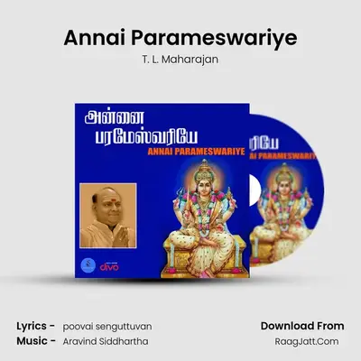 Annai Parameswariye - T. L. Maharajan