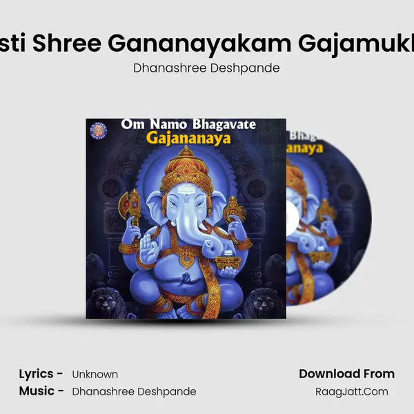 Swasti Shree Gananayakam Gajamukham MP3 Song by Dhanashree Deshpande Cover