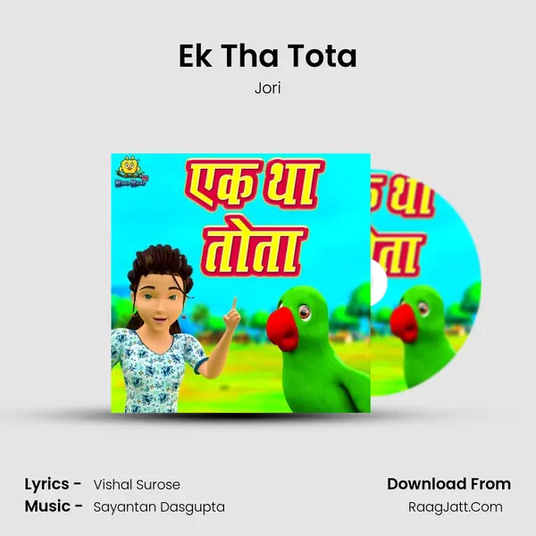 Ek Tha Tota MP3 Song by Jori Cover