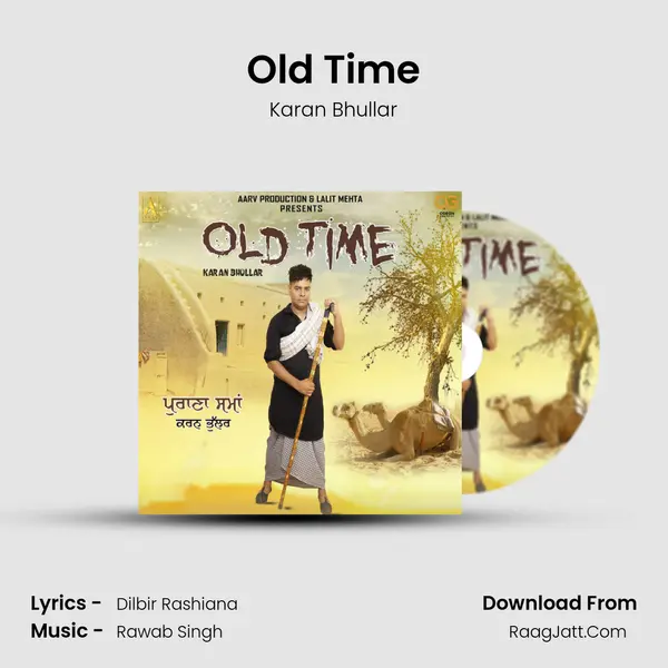 Old Time MP3 Song by Karan Bhullar Cover