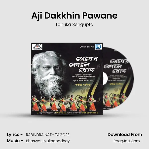 Aji Dakkhin Pawane MP3 Song by Tanuka Sengupta Cover