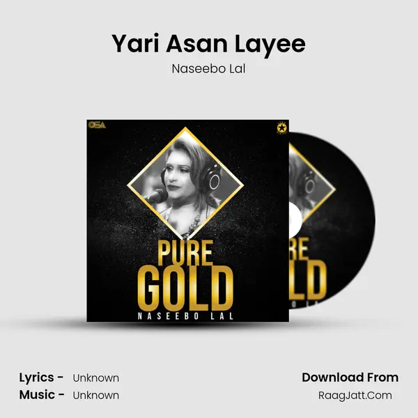 Yari Asan Layee MP3 Song by Naseebo Lal Cover