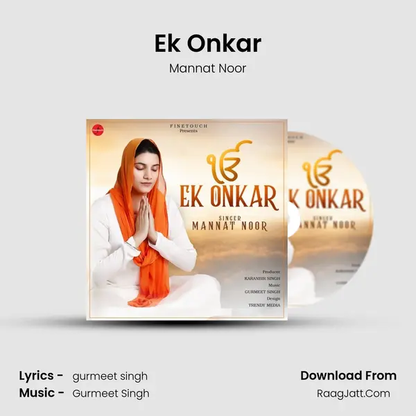 Ek Onkar - Mannat Noor