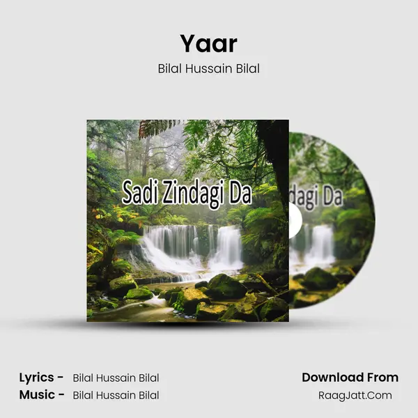 Yaar MP3 Song by Bilal Hussain Bilal Cover