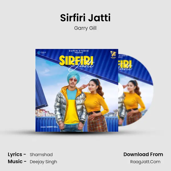Sirfiri Jatti mp3 song