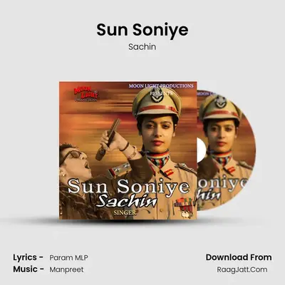 Sun Soniye - Sachin