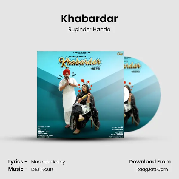 Khabardar MP3 Song by Rupinder Handa Cover