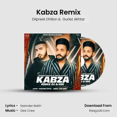 Kabza Remix - Dilpreet Dhillon