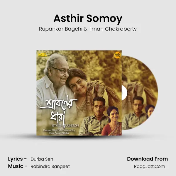 Asthir Somoy MP3 Song by Rupankar Bagchi Cover