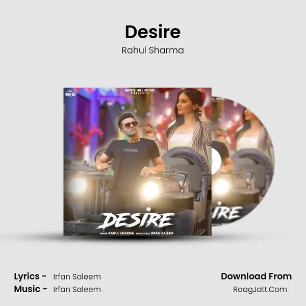 Desire MP3 Song by Rahul Sharma Cover