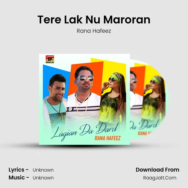Tere Lak Nu Maroran mp3 song