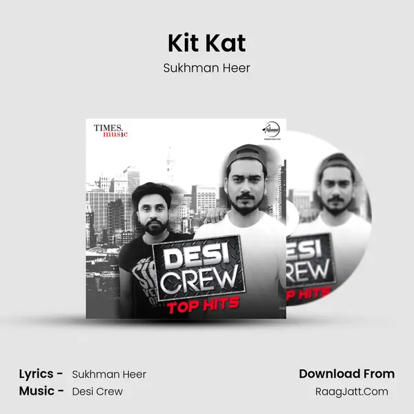 Kit Kat mp3 song