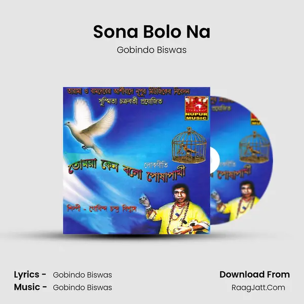 Sona Bolo Na MP3 Song by Gobindo Biswas Cover