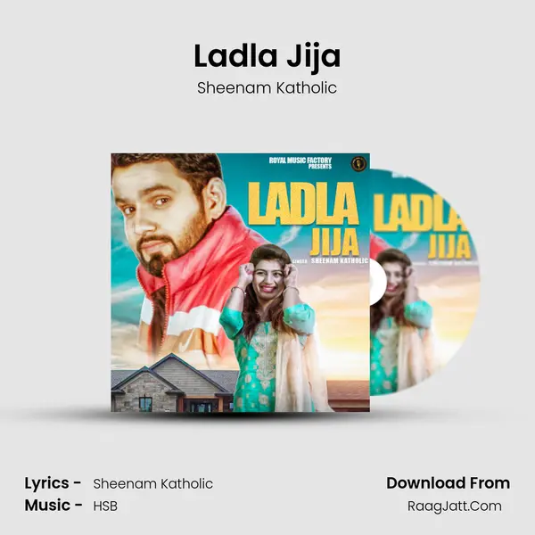 Ladla Jija - Sheenam Katholic