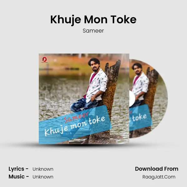 Khuje Mon Toke - Single - Sameer