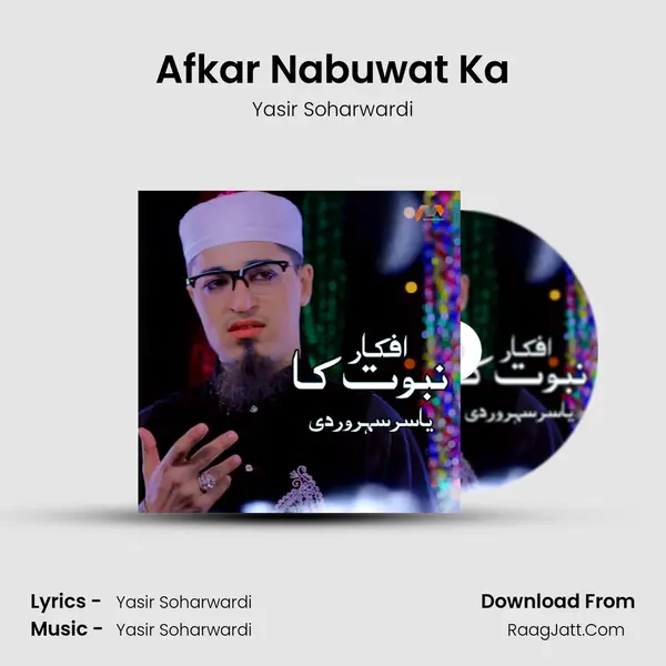 Afkar Nabuwat Ka MP3 Song by Yasir Soharwardi Cover